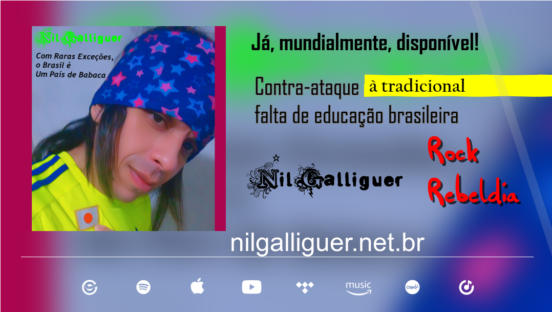 Nil Galliguer - Com Raras Exce&ccedil;&otilde;es, o Brasil &eacute; um Pa&iacute;s de Babaca